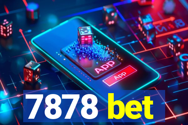 7878 bet